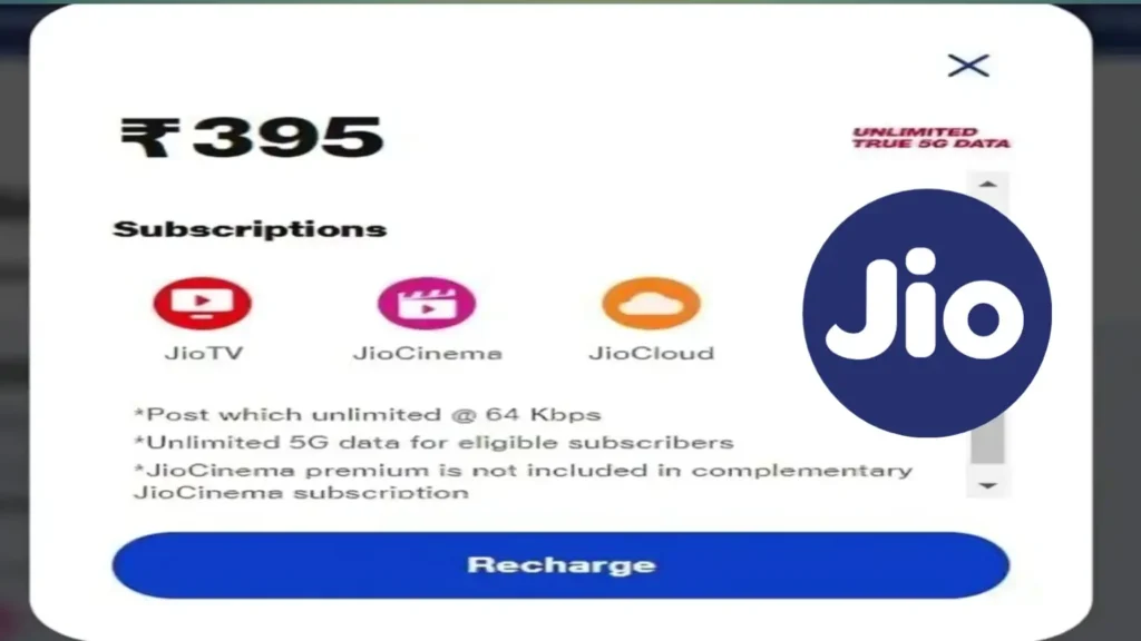 Jio 84 days 5G recharge plan for only ₹ 395