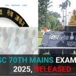 BPSC 70th Mains Exam Date 2025